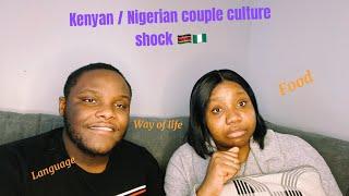 Kenyan / Nigerian culture shock 