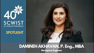 SCWIST Spotlight: Damineh Akhavan, Aerospace Engineer
