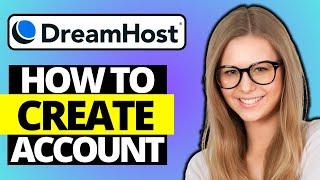 How To Create DreamHost Account