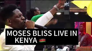 MOSES BLISS LIVE IN KENYA  (FULL MINISTRATION)