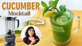 Cucumber Mojito recipe | Cucumber mocktail recipe | Cucumber Mocktail in Nutribullet blender 1000w