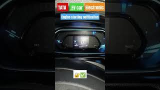 Tata EV car electronic engine starting notification ️ #tataev #ev