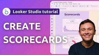 How to Create Scorecards on Looker Studio | Tutorial 2025