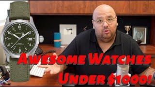 Best Watches Under $1000 Worn By A Watch Dealer!