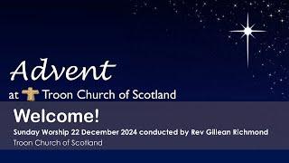 Sunday Worship 22 December 2024