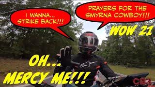 Mercy Me!!! WoW 21 PRAYERS FOR THE SMYRNA COWBOY!!!