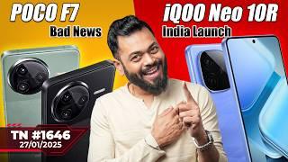 POCO F7 Bad News,iQOO Neo 10R India Launch,DeepSeek vs OpenAI,PlayStation 6,Xiaomi 15 Ultra-#TTN1646