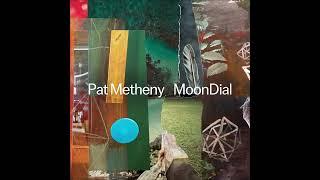 Pat Metheny - MoonDial (2024)