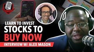 Learn To Invest In Stocks with Alex Mason | Gentleman Style Podcast