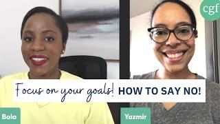 How to Say No To Stay on Track With Your Financial Goals!