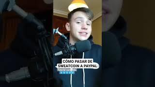 Cómo retirar el dinero de SweatWallet a Paypal | Tutorial #sweatcoin #tutorial #dinero