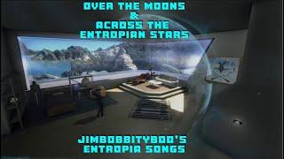 Over the moon & across the Entropian stars (Duet) - Entropia Universe songs - Happy thanksgiving!