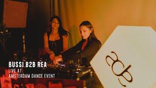 BUSSI B2B REA Live at Amsterdam Dance Event | Indie Dance Mix