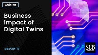 Business impact of Digital Twins