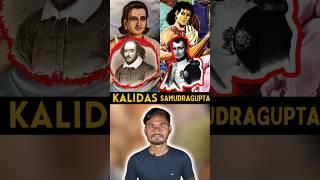 Why is Kalidasa called the Shakespeare of India and Samudragupta called the Napoleon of India? #lwr