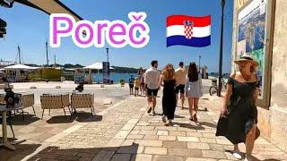 Poreč ️ 2024 Ljeto ️ Istria  Croatia