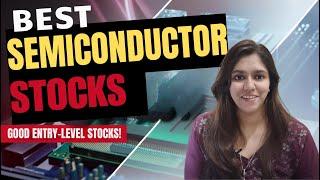 Top 8 Semiconductor shares | Best Semiconductor Stocks to Buy Now | Digital Expert