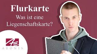 Was ist eine Flurkarte? Liegenschaftskarte beim Immobilienverkauf