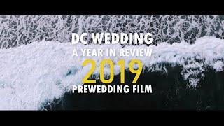 婚紗微電影｜婚紗側錄｜婚禮電影｜DCwedding -2019reviewfin