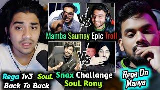 Regaltos 1v3 SouL l Saumay vs Mamba l Snax Challenge Rony l iQOO SouL vs S8UL Epic Fight