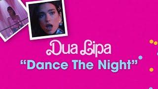 Dua Lipa - Dance The Night (From Barbie The Album) [Official Lyric Video]