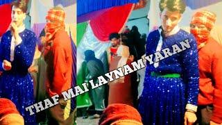 super hit song || Thaf mai laynan yaran || Rahi mushtaq dancer Latieef Naik cell 9622489728