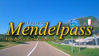 IT : Mendelpass - Von Bozen nach Cavareno