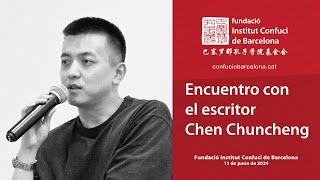 Encuentro con el escritor Chen Chuncheng