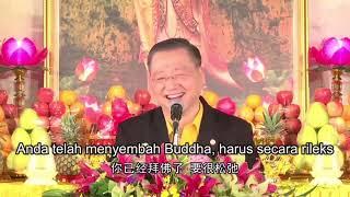 Memasang Dupa Menyembah Buddha Harus Mencapai Penyatuan Antara Hati Dengan Buddha 烧香拜佛要做到心佛合一