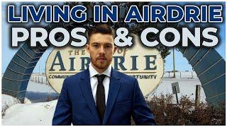 Living in Airdrie Alberta | Pros and Cons