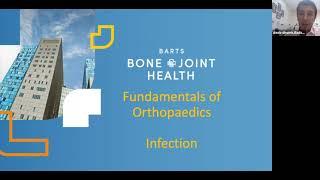 Fundamentals of Orthopaedics Session 2: Orthopaedic Infections