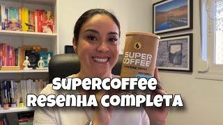 Supercoffee vale a pena mesmo? Resenha completa