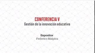 Conferencia: Gestión de la innovación educativa