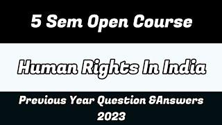 Human rights in India| opencourse |#previousyearquestions answers #fifthsemester #calicutuniversity