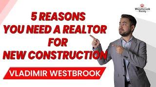 Should You Use a Realtor When Buying New Construction Homes