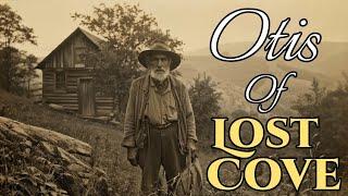 Otis Of Lost Cove #appalachia #jaredkingtv #story #appalachian