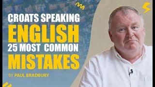 25 Most Common Mistakes Croats Make Speaking English