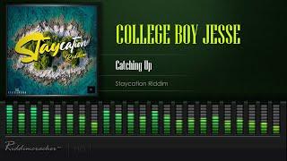 College Boy Jesse - Catching Up (Staycation Riddim) [Soca 2021] [HD]