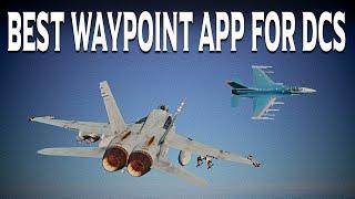 Stop Typing In Waypoints And Start Using This Amazing App! | DCS World