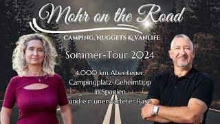 Sommer-Tour 2024: 4.000 km Abenteuer, Campingplatz-Geheimtipp in Spanien und ein unerwarteter Rave!