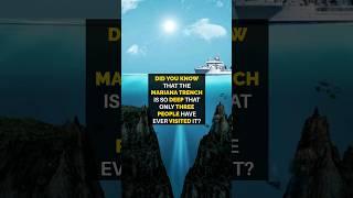The Deepest Place on Earth!?#shorts #facts #education #world #curiosity #ocean #deep #culture