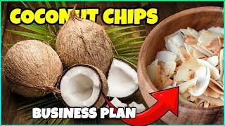 How to make COCONUT CHIPS | Start Your Toasted Coconut Flake Venture Today!