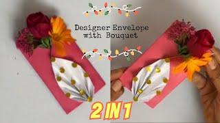 2 in 1 Envelope With Flower Bouquet |@namrataallinone