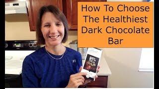 How To Buy The Healthiest Dark Chocolate Bar