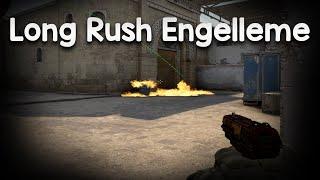 Dust 2 En Hızlı Long Yakma Taktiği! Long Rush Engelleyin