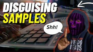 How To TRULY Disguise a Sample | Verysickbeats