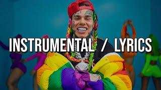 6IX9INE - GOOBA (Instrumental + Lyrics)