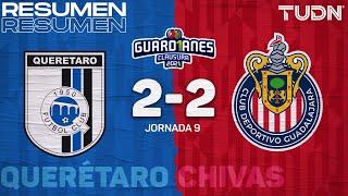 Resumen y goles | Querétaro 2-2 Chivas | Torneo Guard1anes 2021 Liga MX - J9 | TUDN