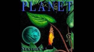 Sensory++ Planet (full album)