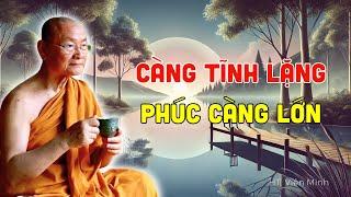 Rèn BẢN LĨNH từ IM LẶNG đến TĨNH LẶNG | HT.Viên Minh